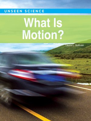 cover image of What Is Motion?